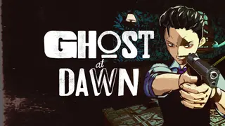 GHOST at DAWN