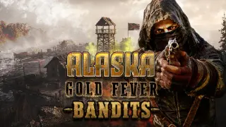 Alaska Gold Fever - Bandits