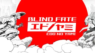 Blind Fate: Edo no Yami