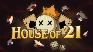 House of 21