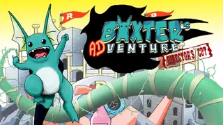 Baxter's Venture: Director's Cut