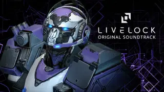 Livelock: Original Soundtrack