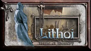 Lithoi - Trials of Memory