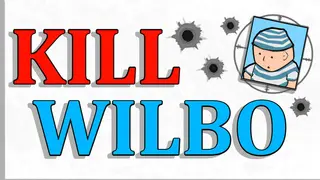 Kill Wilbo