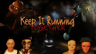 Keep It Running: Together