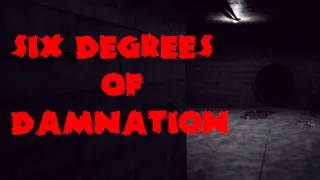 Six Degrees of Damnation