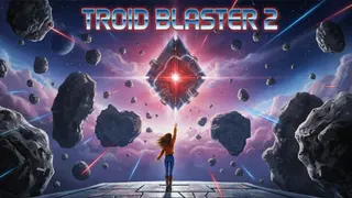 TROID BLASTER 2
