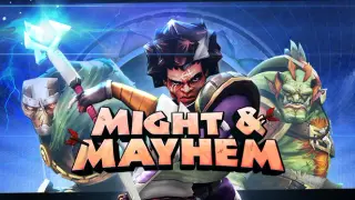 Might & Mayhem