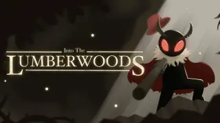 Into The Lumberwoods