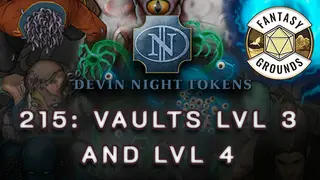 Fantasy Grounds - Devin Night Pack 215: Vaults Lvl 3 and Lvl 4