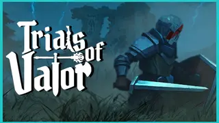 Trials of Valor