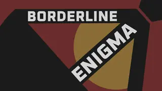 Borderline Enigma