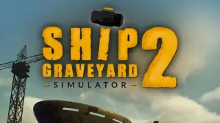 Ship Graveyard Simulator 2 - Switch