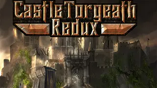 Castle Torgeath Redux