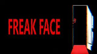 Freak Face