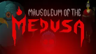 Mausoleum of the Medusa