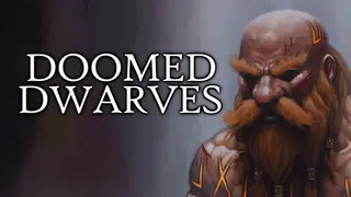 Doomed Dwarves