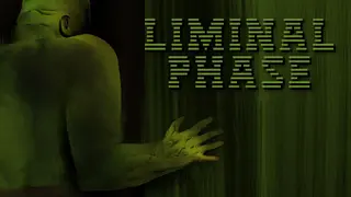 LIMINAL PHASE