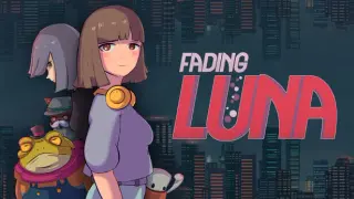 Fading Luna