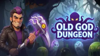 OLD GOD DUNGEON