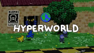 HYPERWORLD (Working Title)