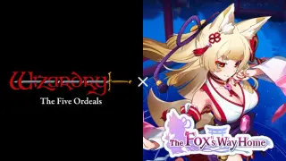 The Fox's Way Home & Wizardry: The Five Ordeals