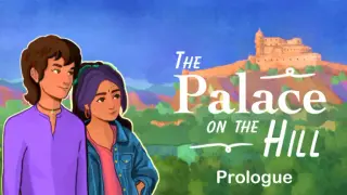 The Palace on the Hill Prologue