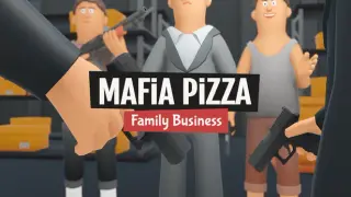 Mafia Pizza : Family Business