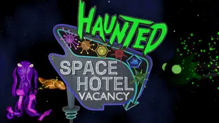 Haunted Space Hotel: Vacancy