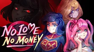 No Love No Money