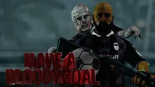 Have a Bloody Goal
