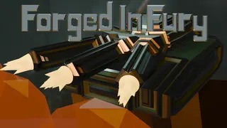 Forged In Fury