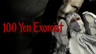 100 Yen Exorcist