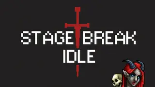 Stage Break Idle