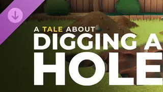 -A- Tale About Digging -A- HOLE – The Official Story Novel