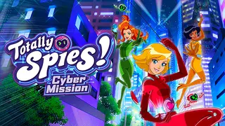 Totally Spies - Cyber Mission