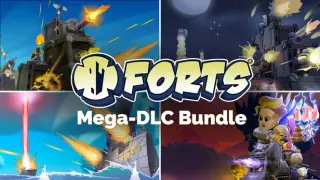 Forts - Mega-DLC