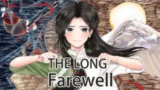 The Long Farewell