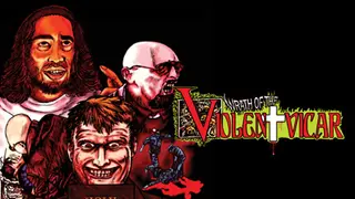 Wrath Of The Violent Vicar - Interactive Grindhouse Movie
