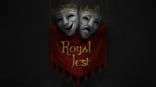 Royal Jest