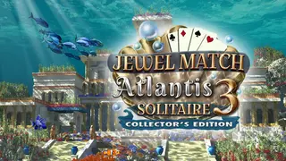 Jewel Match Atlantis Solitaire 3 Collector's Edition