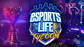 Esports Life Tycoon