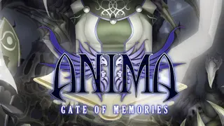 Anima: Gate of Memories