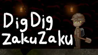 DigDig ZakuZaku