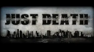 Just Death