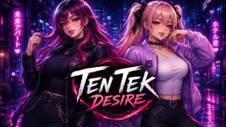 Ten Tek Desire