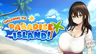 Welcome to Paradise Island