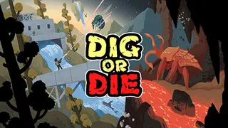 Dig or Die