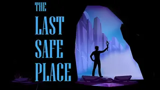 The Last Safe Place