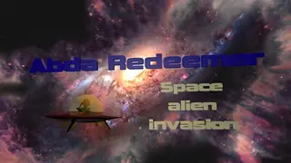 Abda Redeemer: Space alien invasion